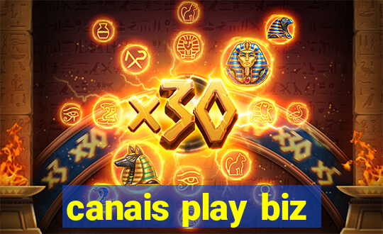 canais play biz